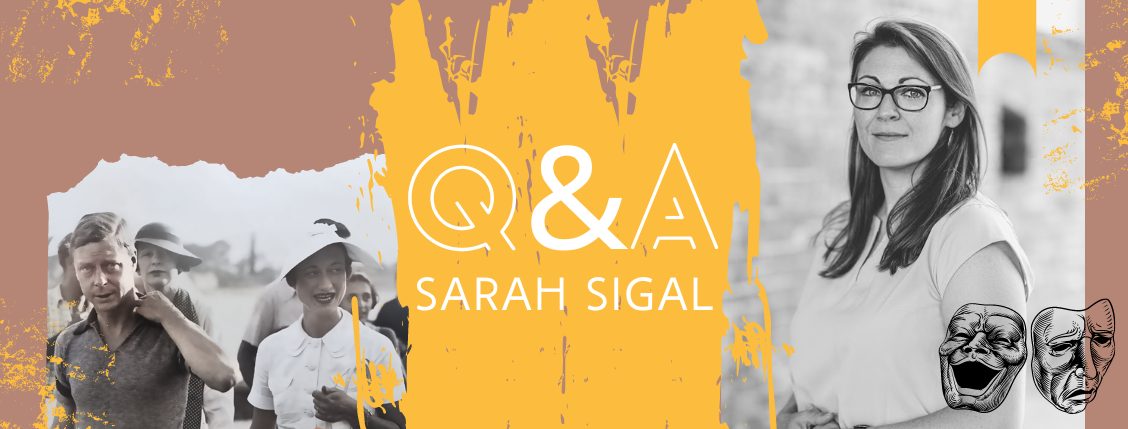 Sarah Sigal Q&A